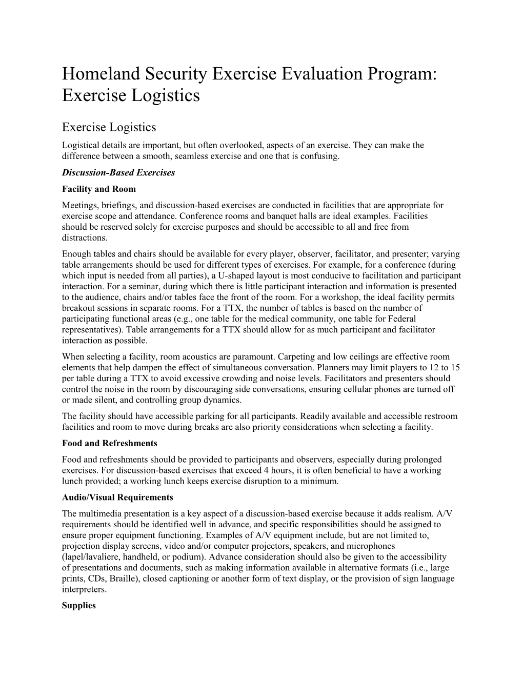 Homeland Security Exercise Evaluation Program: Exercise Logistics