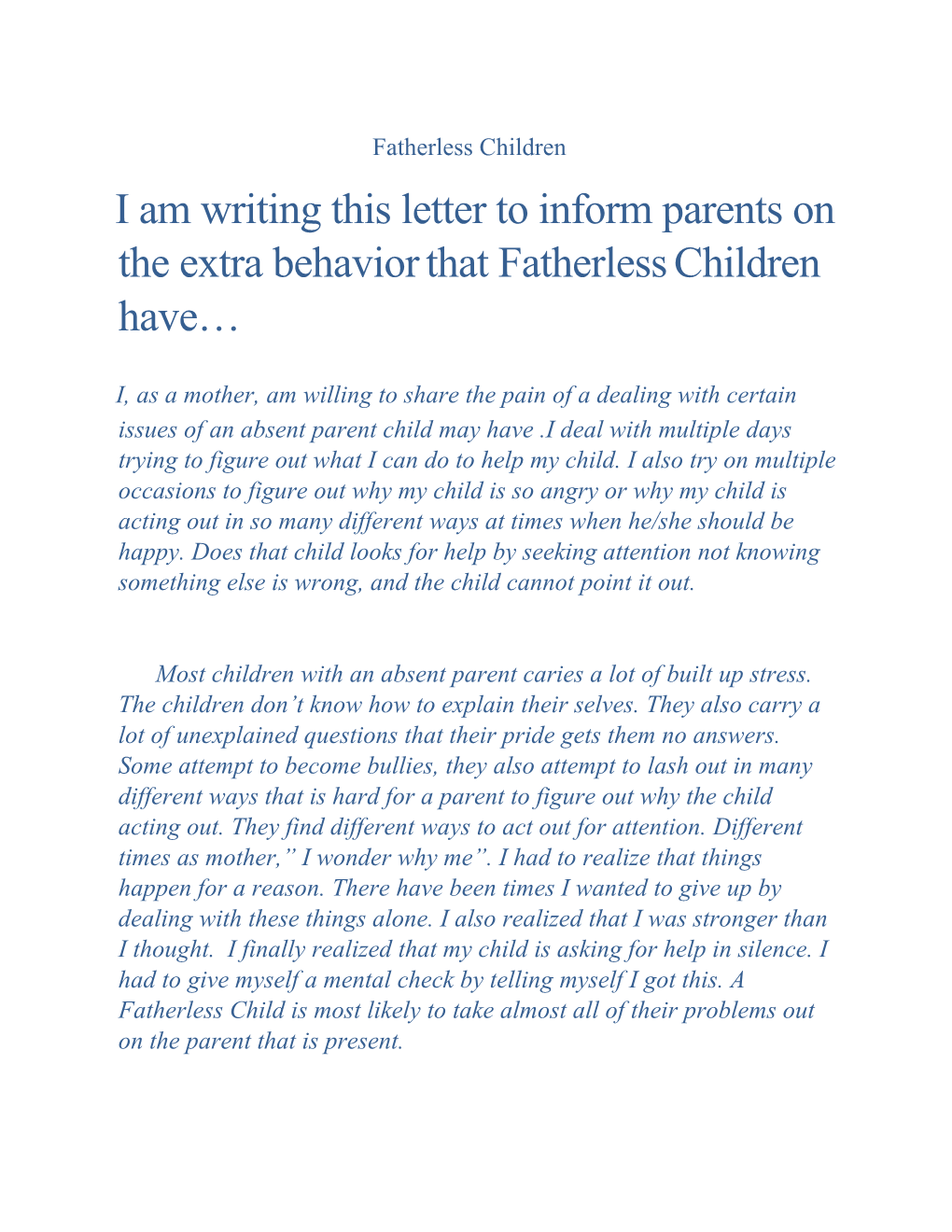 I Am Writing This Letter to Inform Parents on the Extra Behaviorthat Fatherlesschildren Have