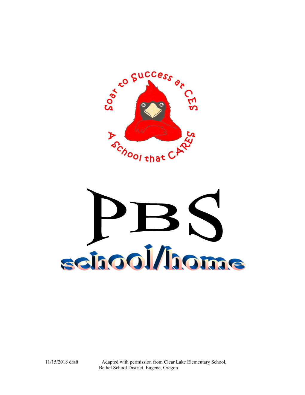 Positive Behavior Support (PBS)