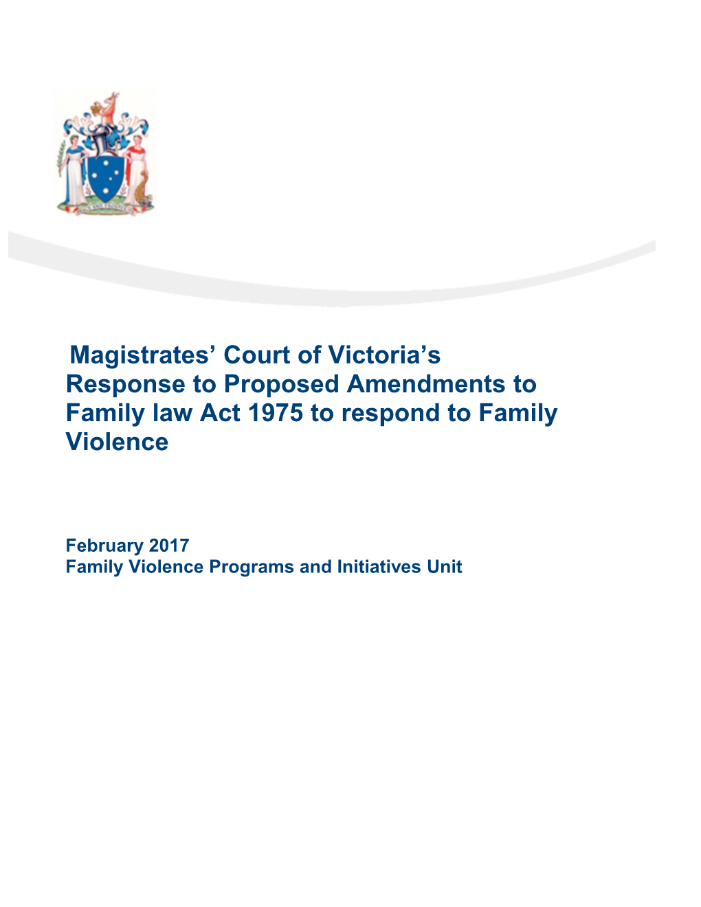 Submission - Magistrates Court of Victoria