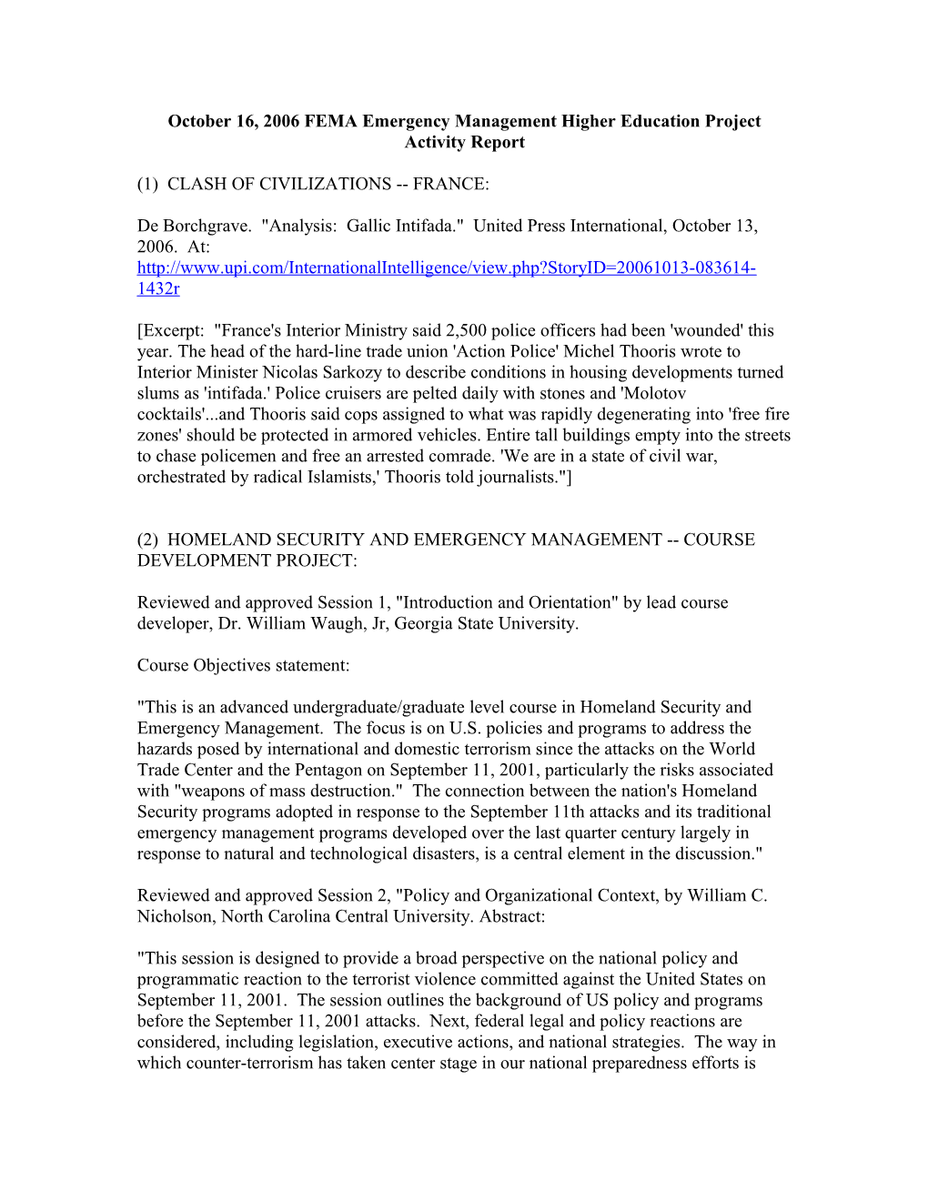 October 16, 2006 FEMA Emergency Management Higher Education Project Activity Report