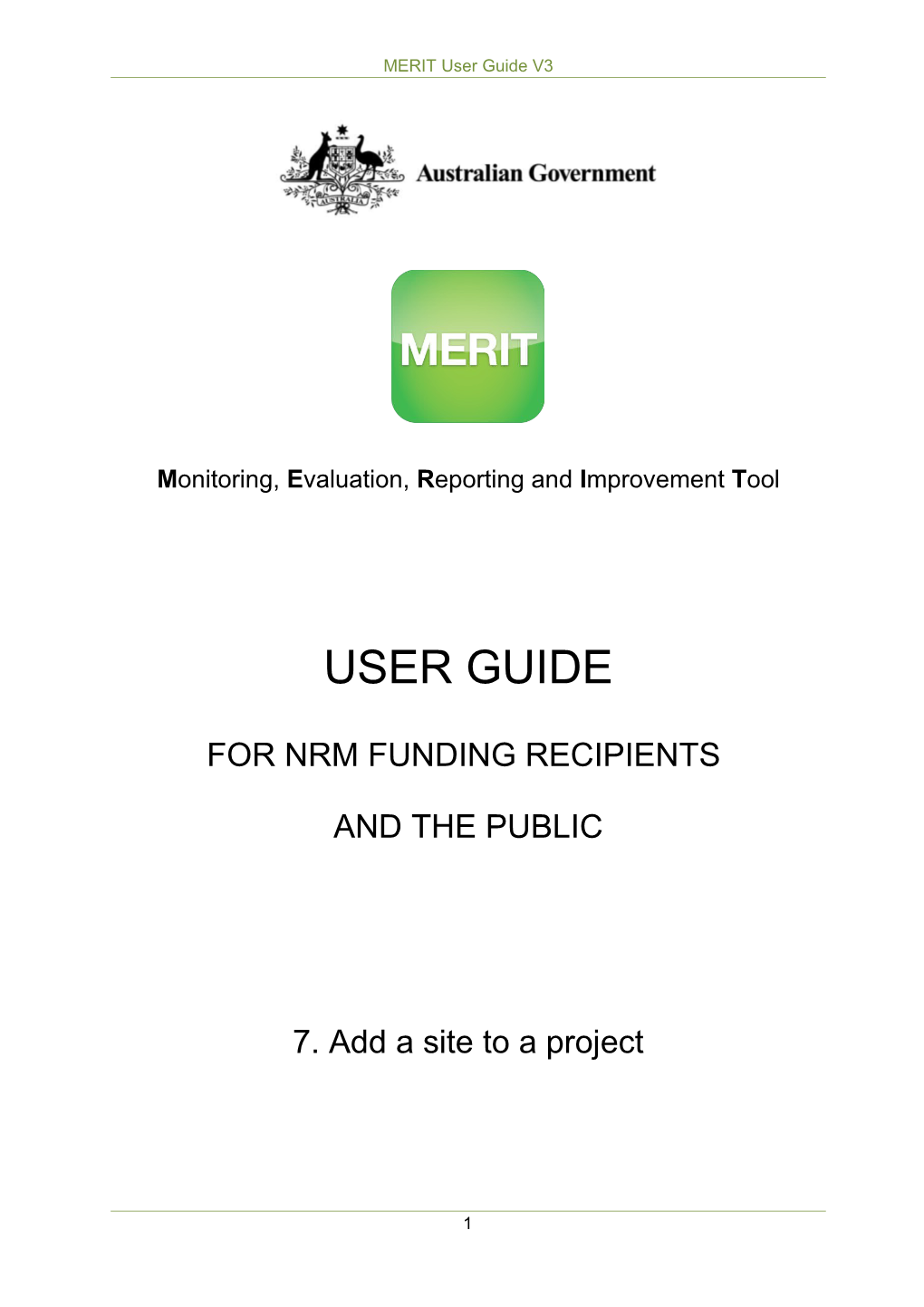 MERIT User Guide 7 Add a Site to a Project