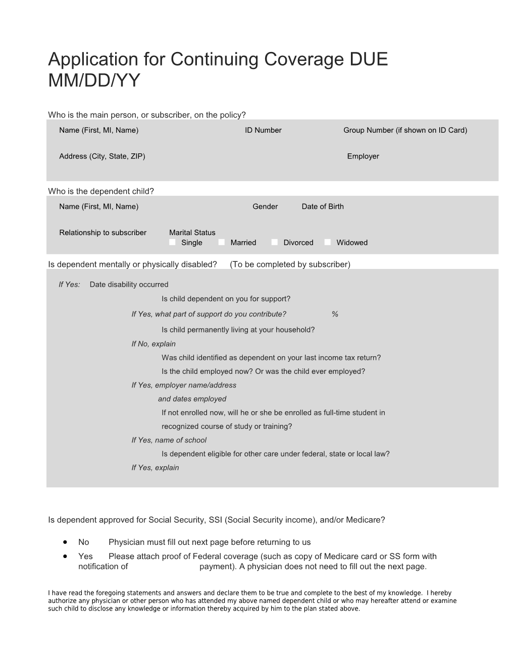 Application for Continuing Coverage DUE MM/DD/YY
