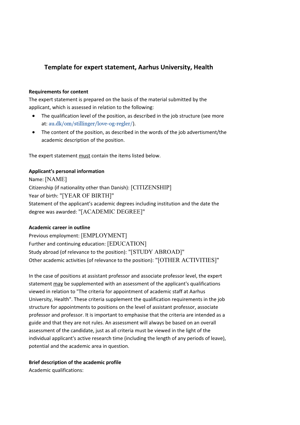 Template for Expert Statement, Aarhus University, Health