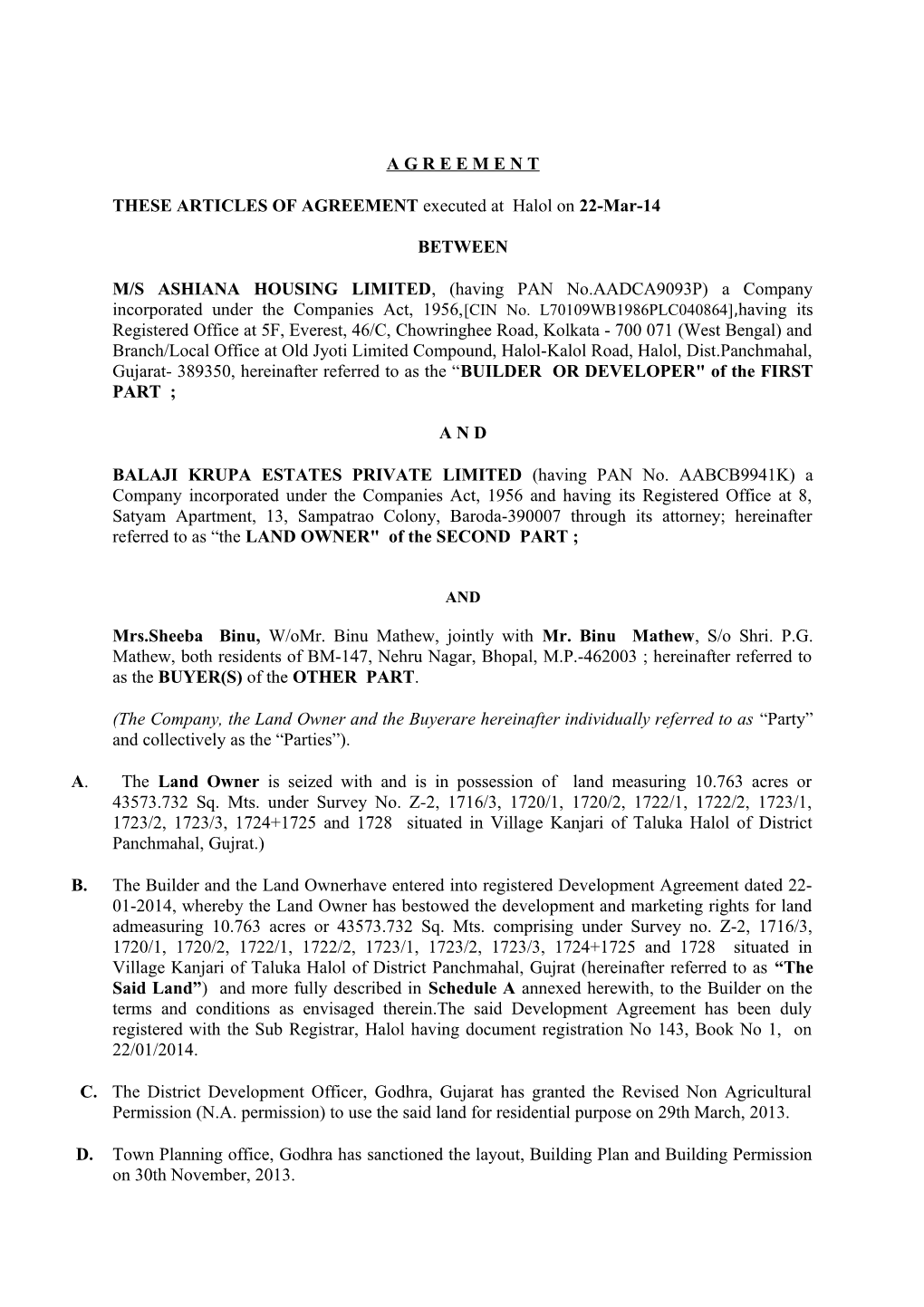 THESE ARTICLES of AGREEMENT Executed at Halol on 22-Mar-14