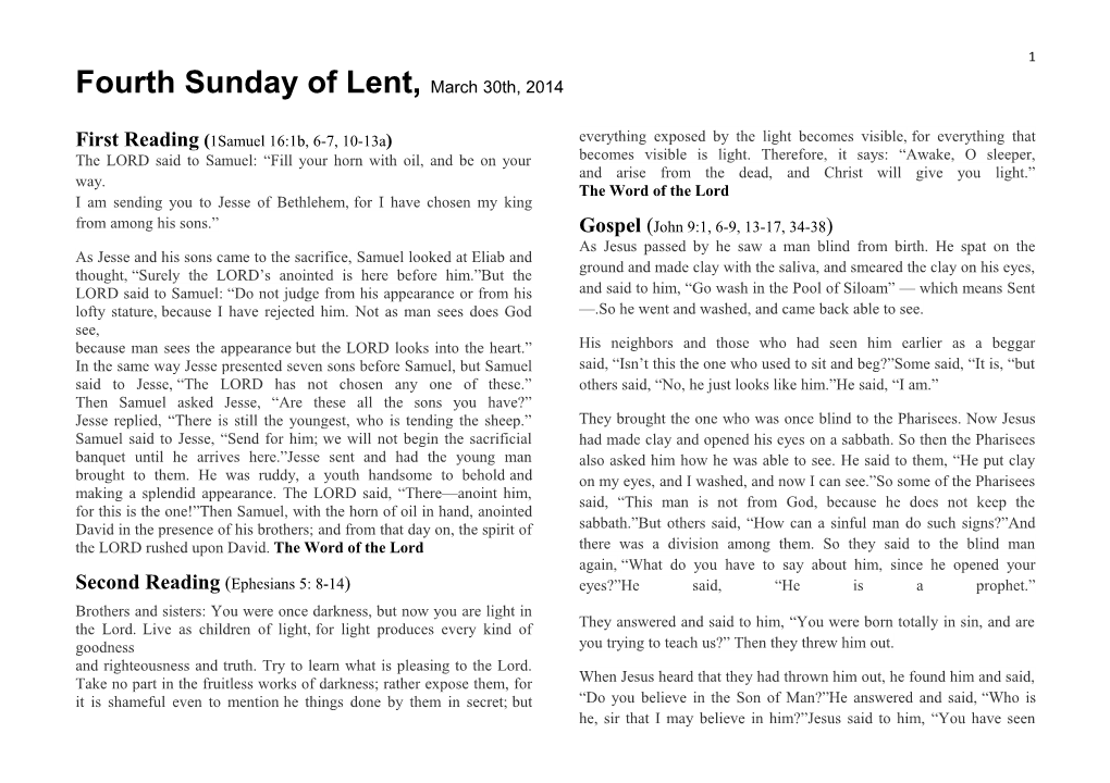 Fourth Sunday of Lent, March 30Th, 2014