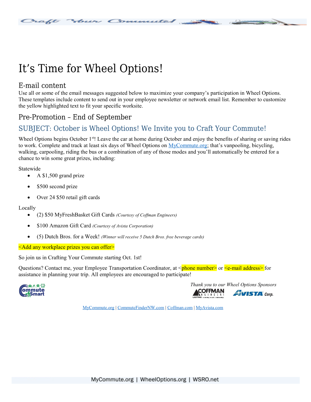 It S Time for Wheel Options! E-Mail Content Use All Or Some of the Email Messages Suggested