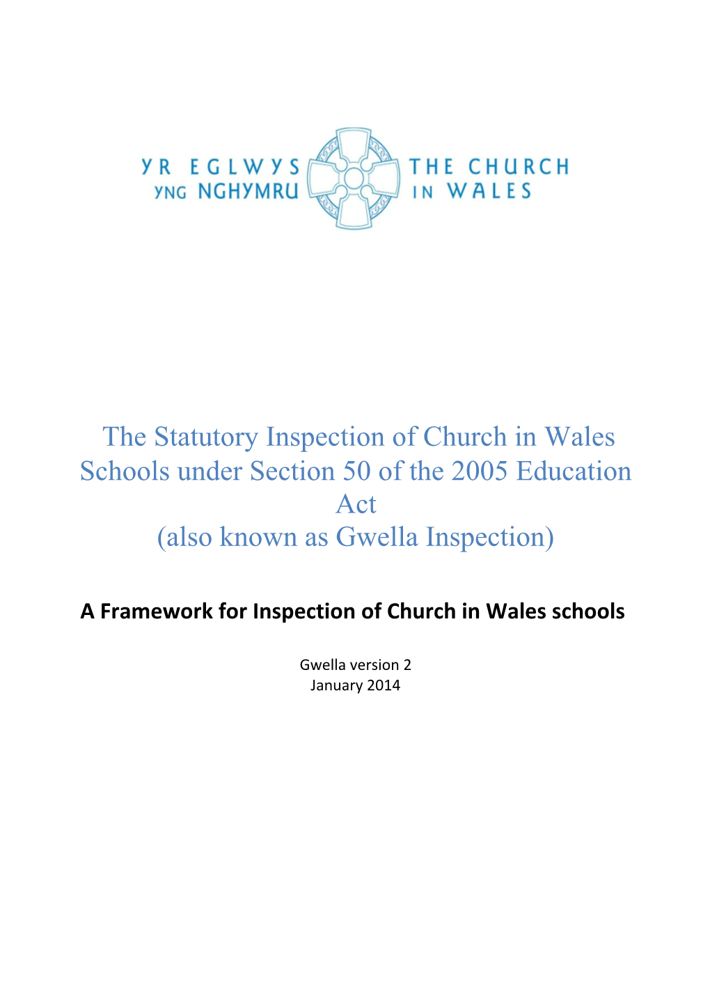 The Statutory Inspection of Church in Wales Schools Under Section 50 of the 2005 Education Act