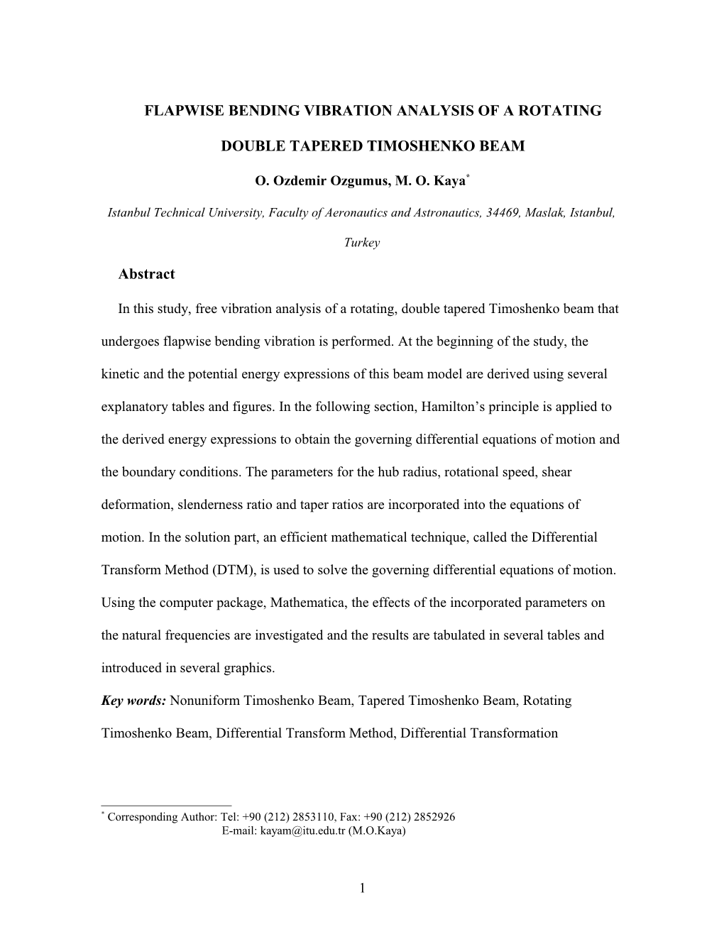 FREE VIBRATION ANALYSIS of a ROTATING TAPERED TIMOSHENKO BEAM by DTM