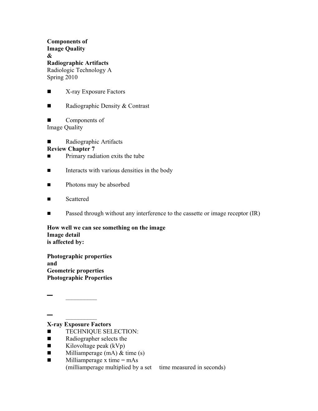 Components of Image Quality Radiographic Artifacts