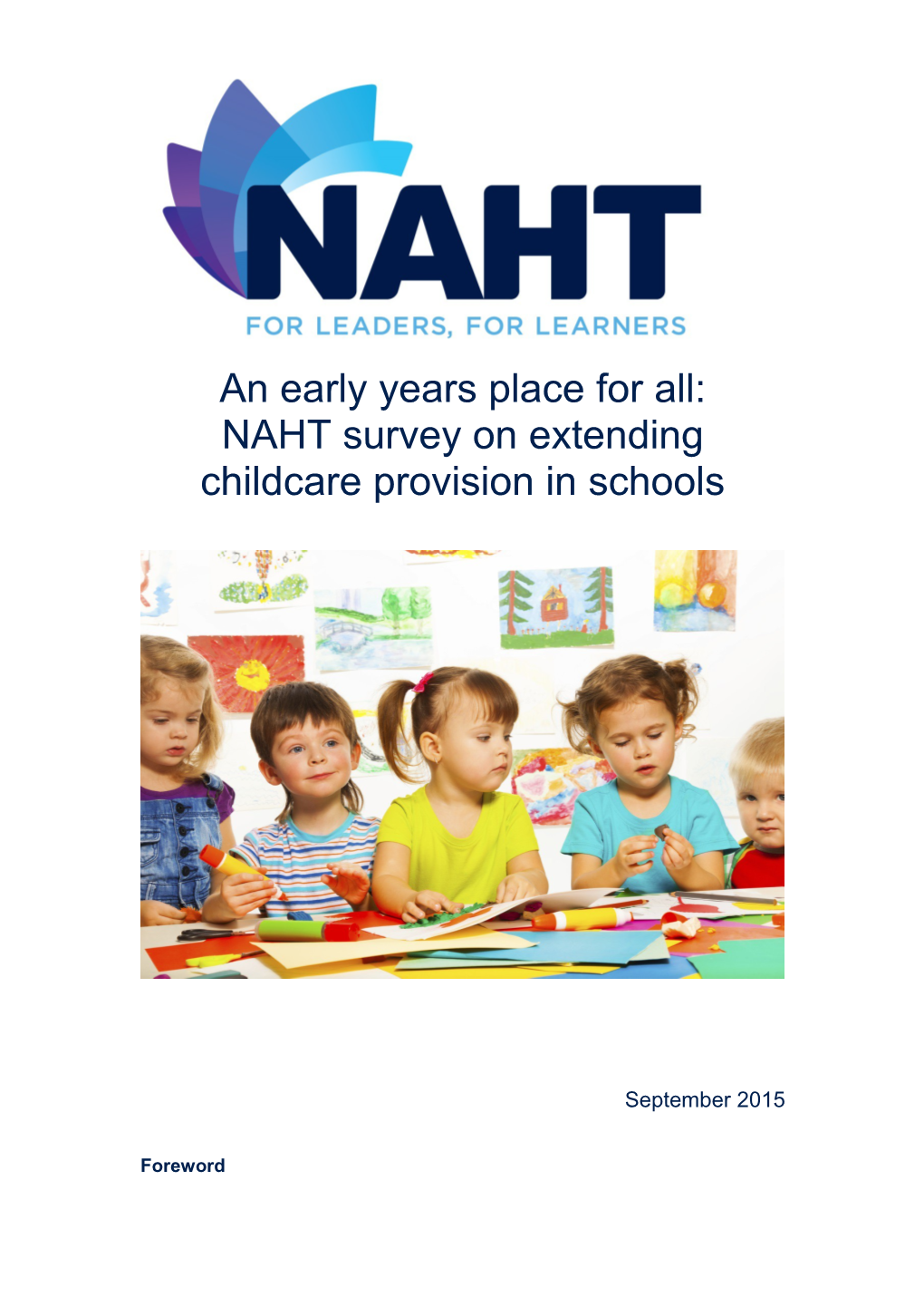 NAHT Survey on Extending Childcare Provision in Schools