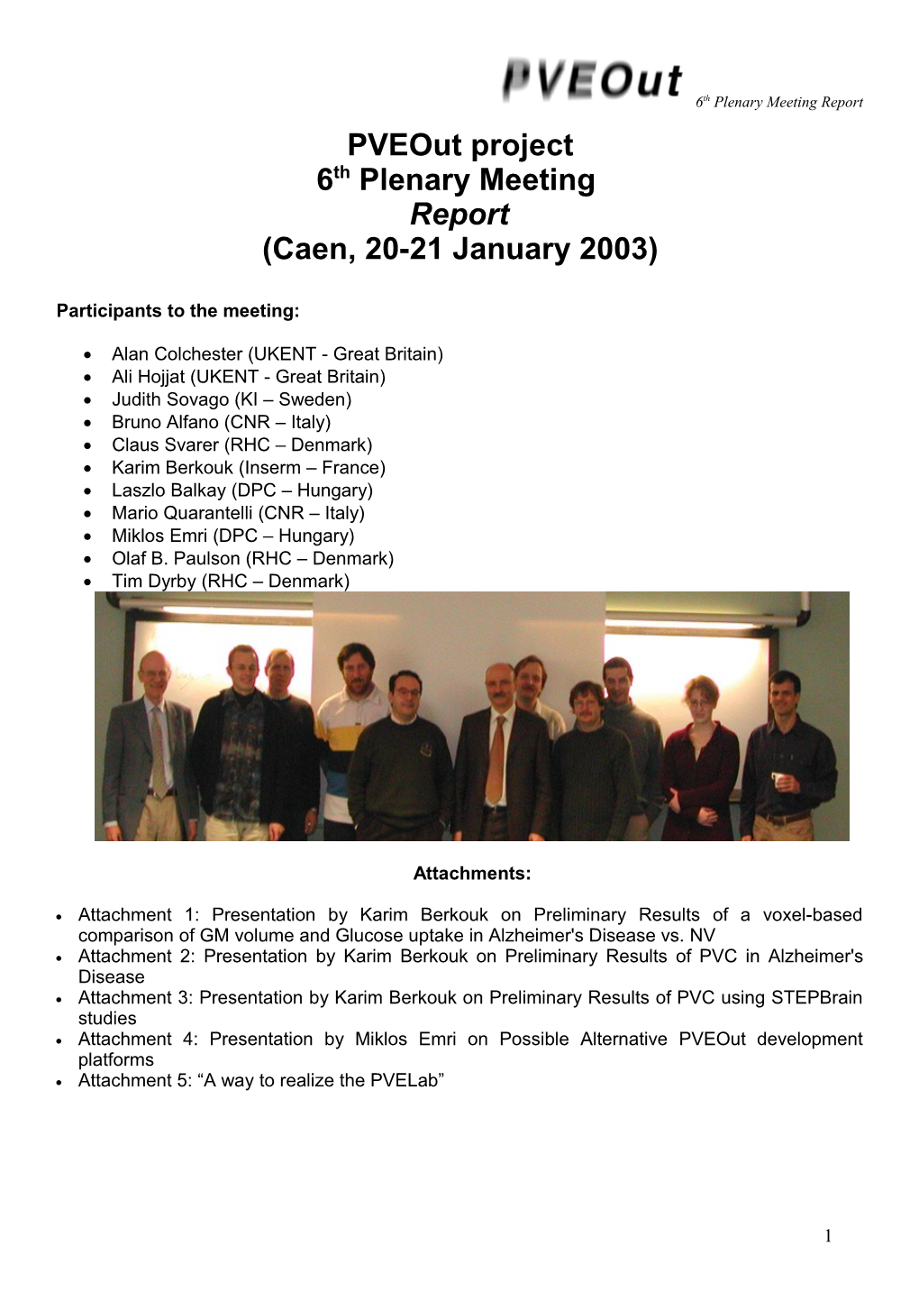 Report of the Caen Plenary Meeting