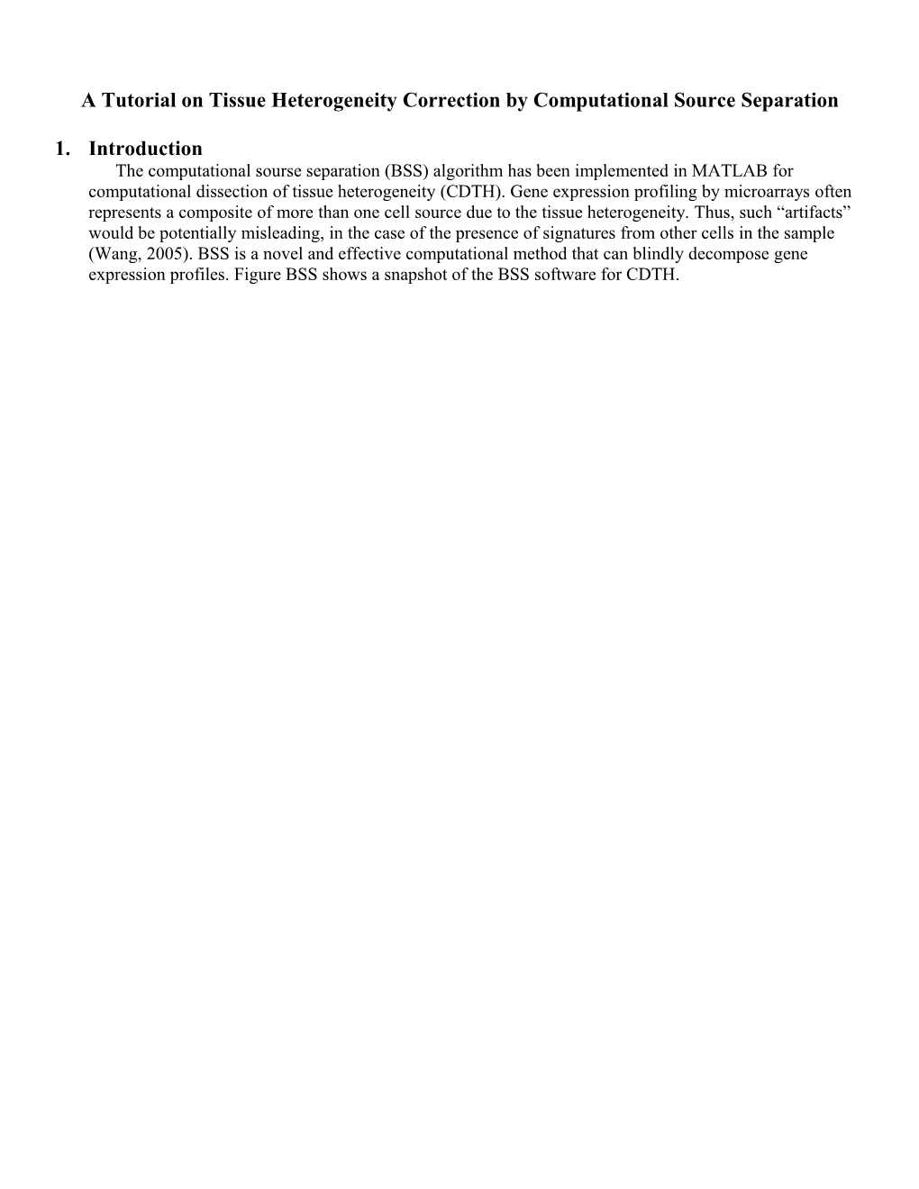 A Tutorial on Tissue Heterogeneity Correction by Partially Independent Component Analysis (PICA)