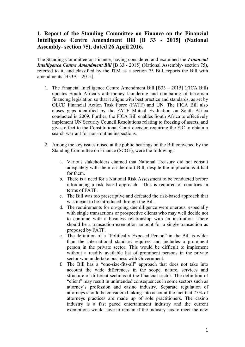 1. Report of the Standing Committee on Finance on the Financial Intelligence Centre Amendment