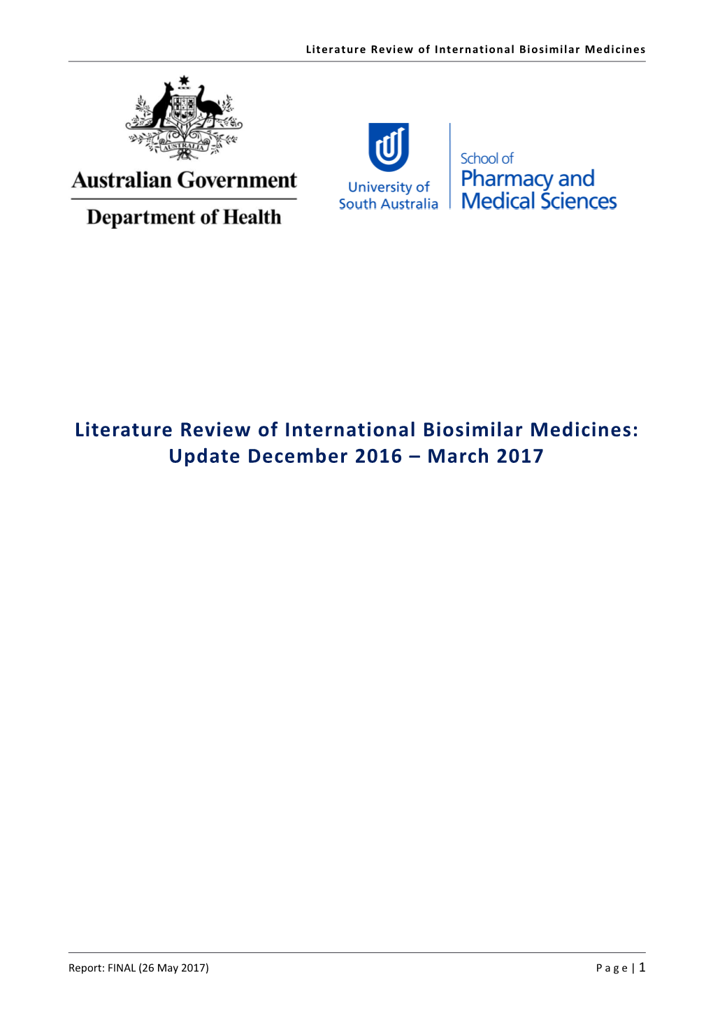 Literature Review of International Biosimilar Medicines