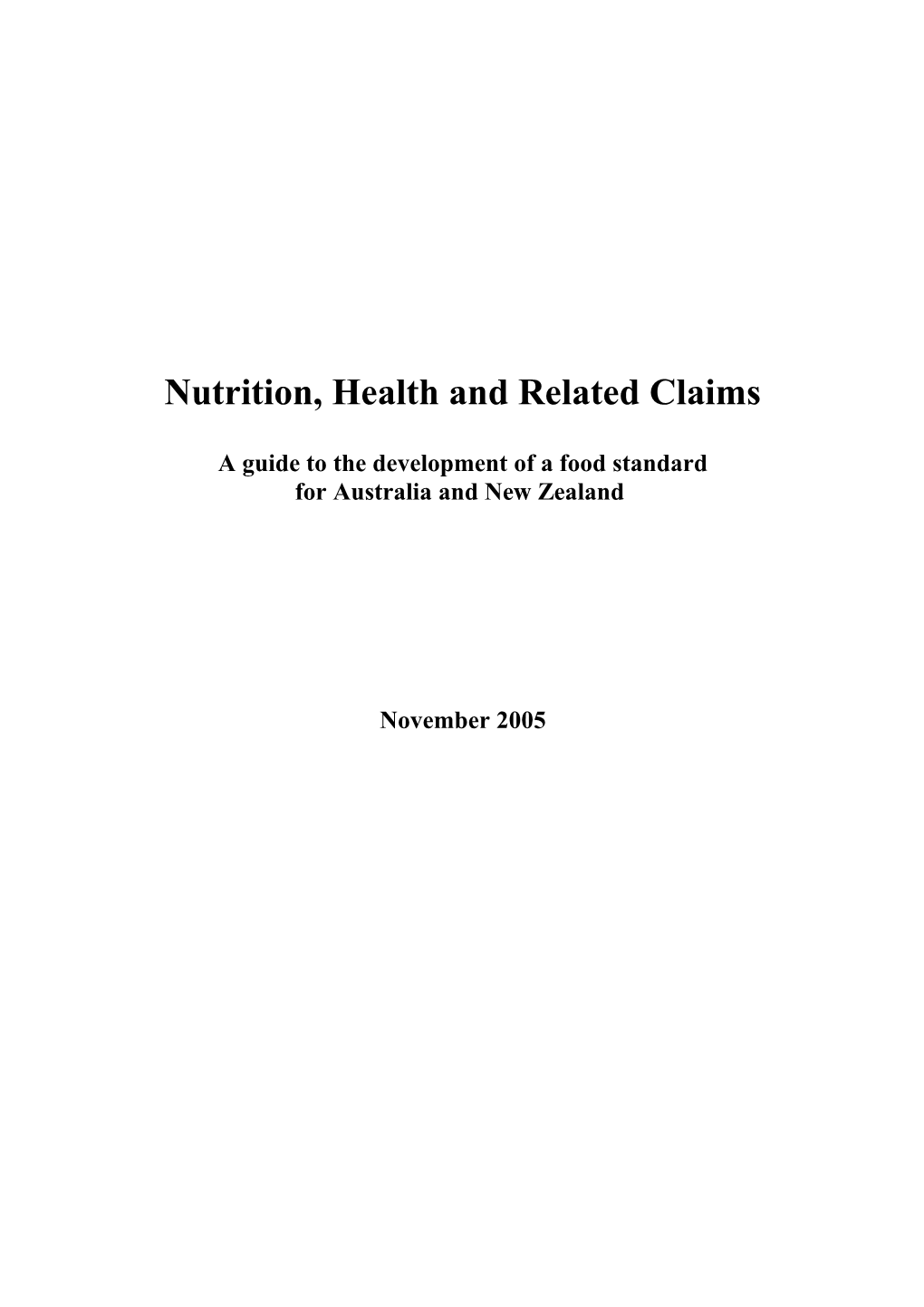 Nutrition, Health and Related Claims