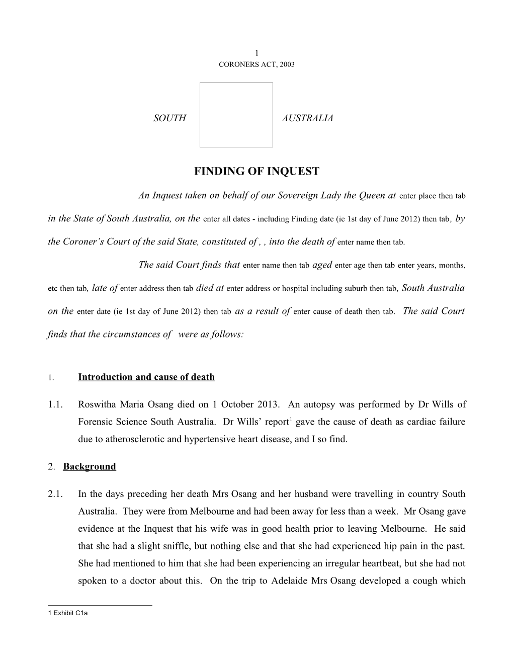 Finding of Inquest - Roswitha Maria Osang