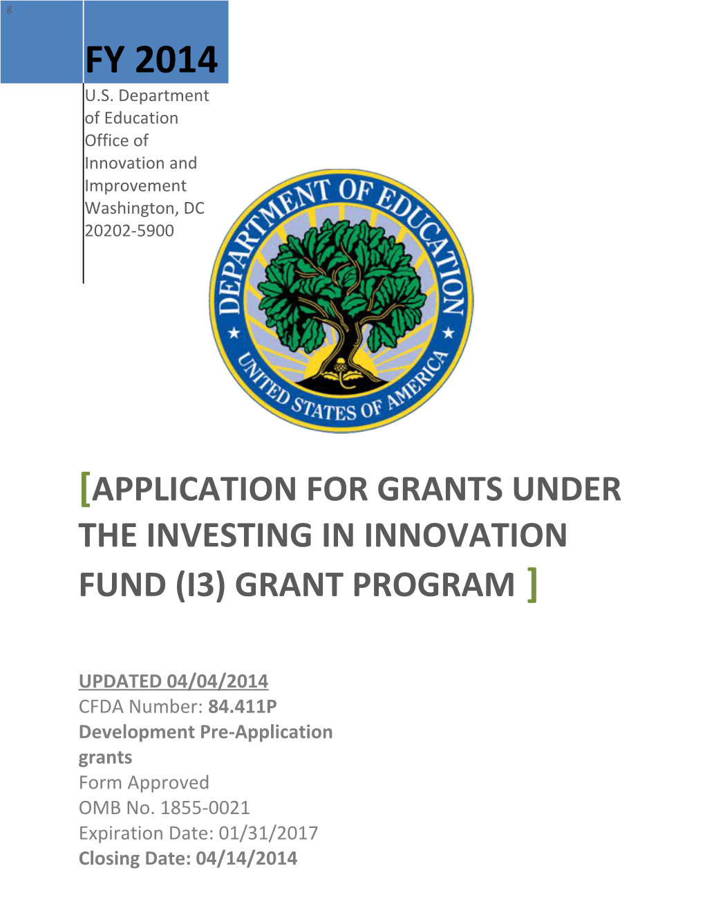 Investing in Innovation Fund (I3) Development Pre-Application Package(MS Word)