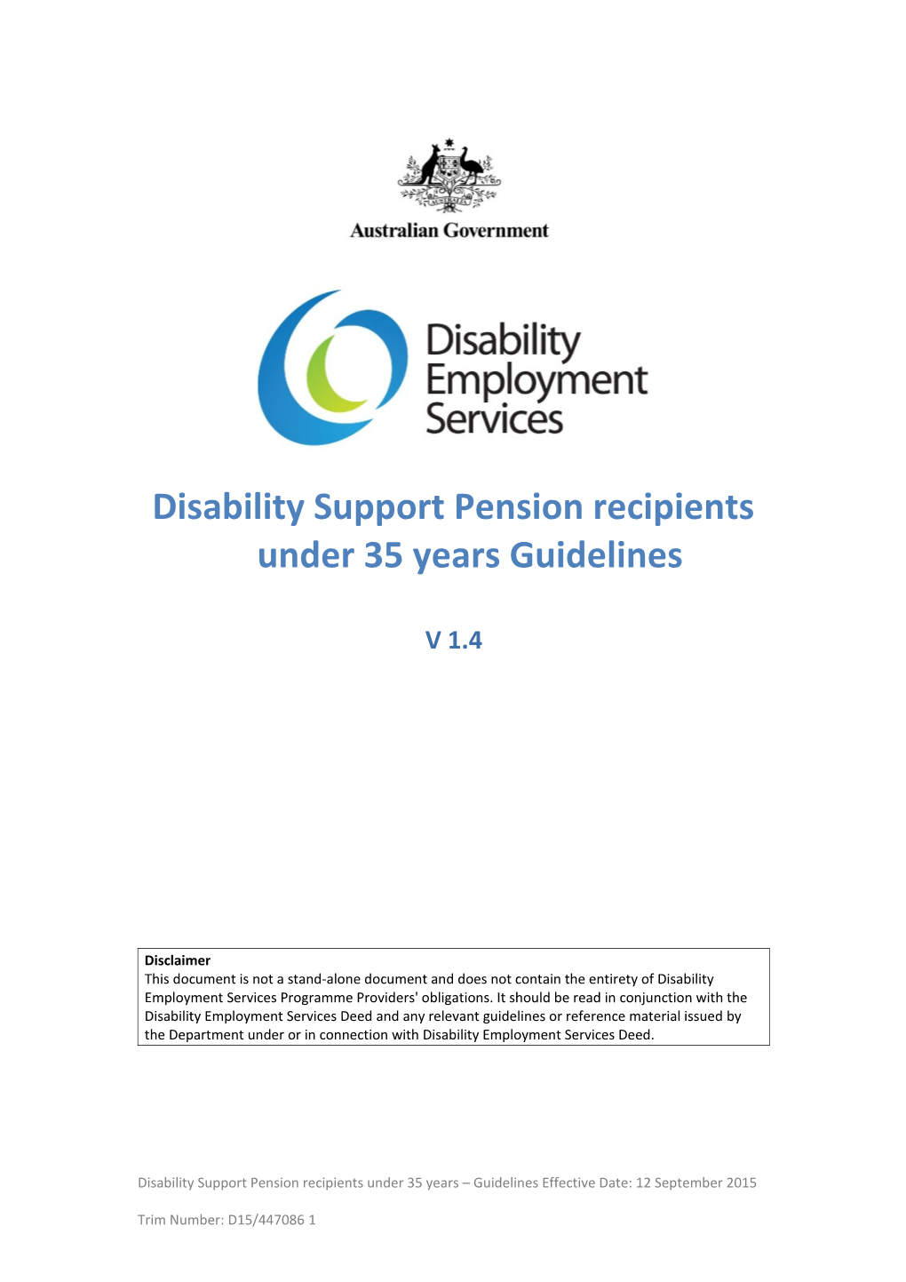 Disability Support Pension Recipients Under 35 Years in DES Guidelines V1.2