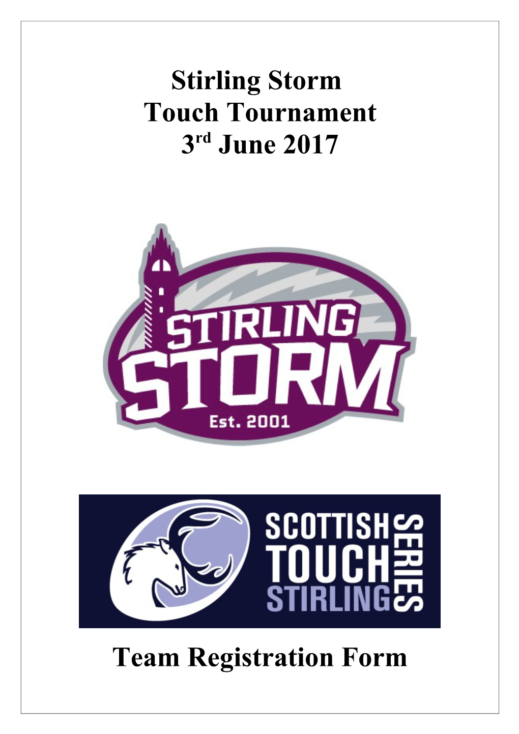 Stirling Touch Tournament