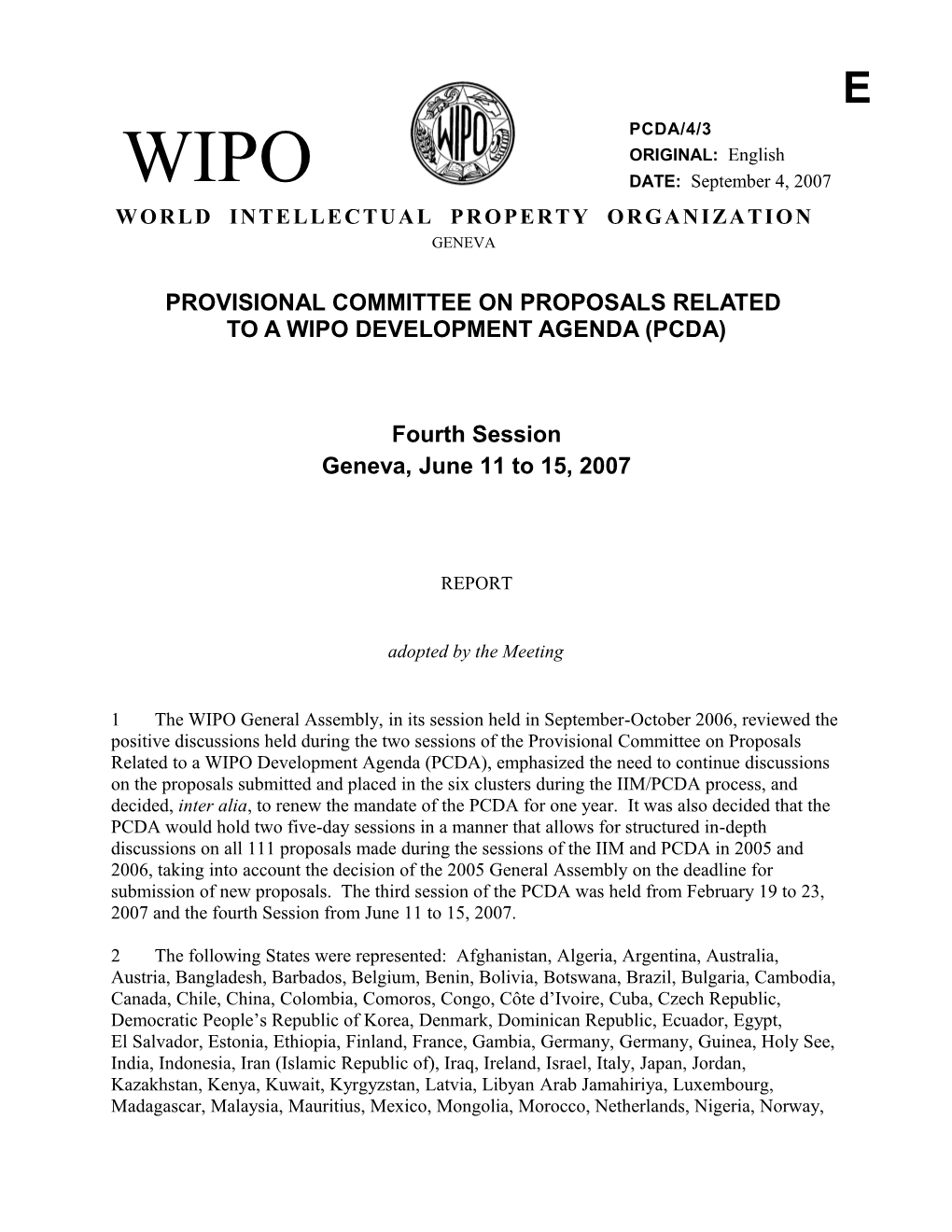 PROVISIONAL COMMITTEE on PROPOSALS RELATED to a WIPO Development Agenda (Pcda)