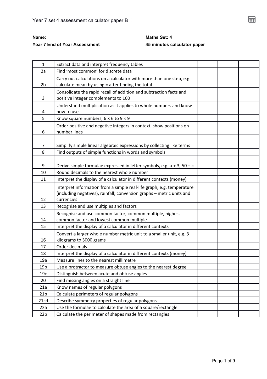 Year 7 End of Year Assessment 45 Minutes Calculator Paper