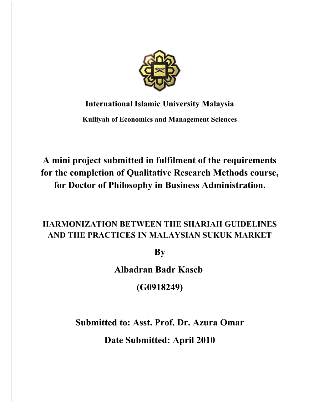 Harmonization Between the Shariah Guidelines and the Practices in Malaysian Sukuk Market
