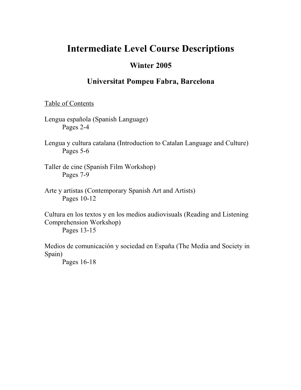 Intermediate Level Course Descriptions