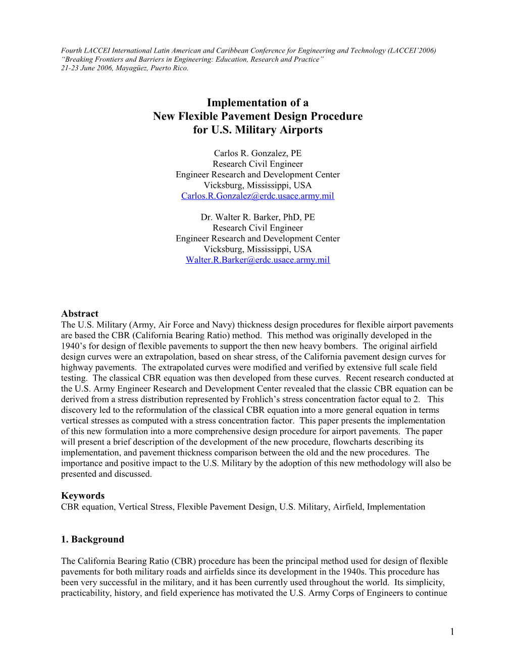 Implementation on a New Flexible Pavements Design Procedure for U