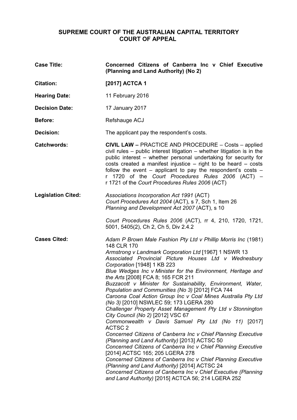 2017-01-17 Concerned Citizens of Canberra Inc V Chief Executive (Planning and Land Authority)