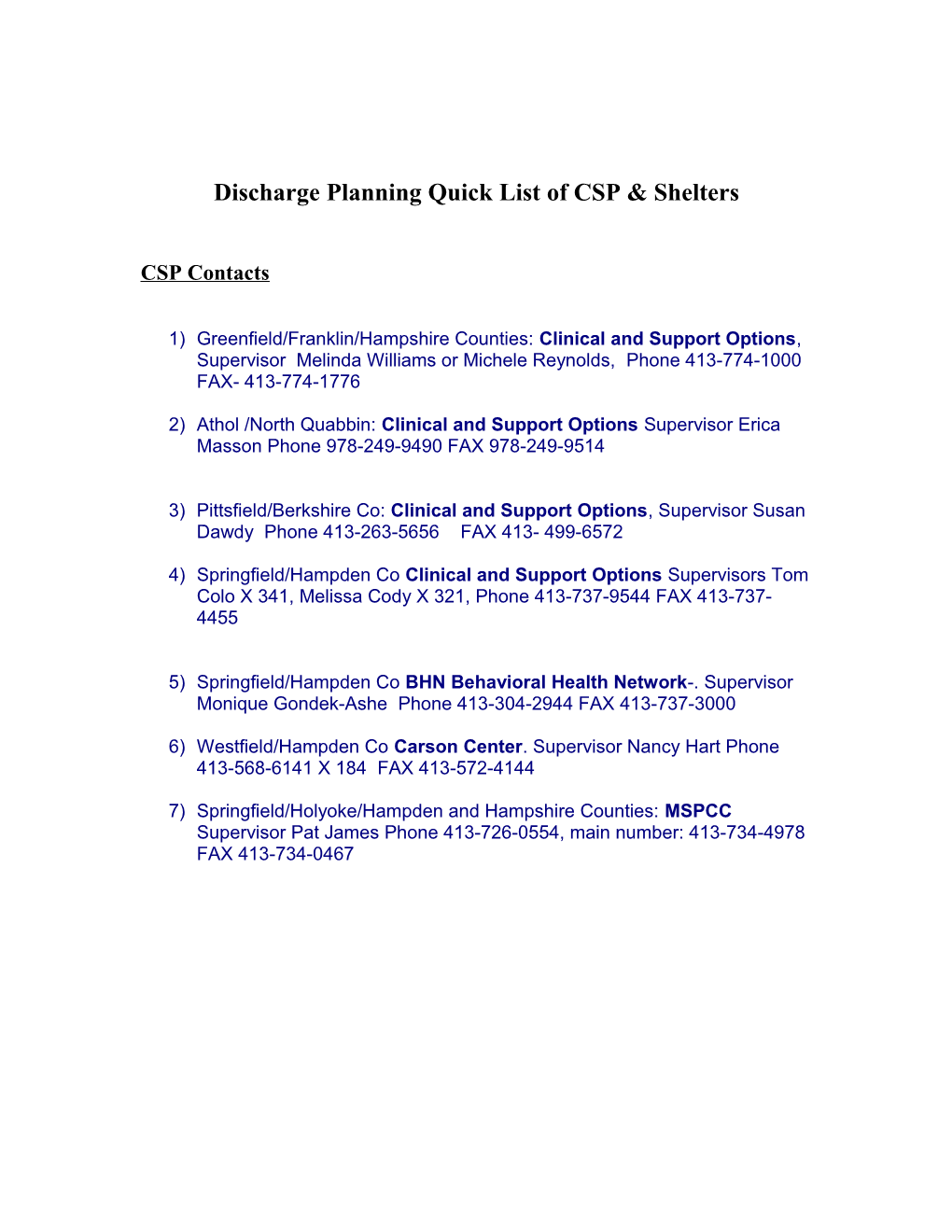 Discharge Planning Quick List of CSP & Shelters