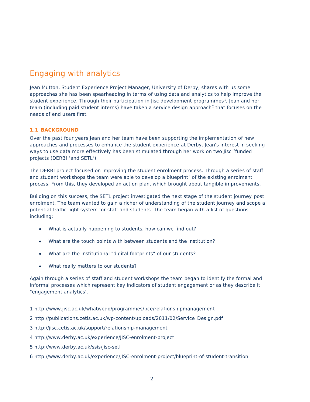 Case Study: Engaging with Analytics