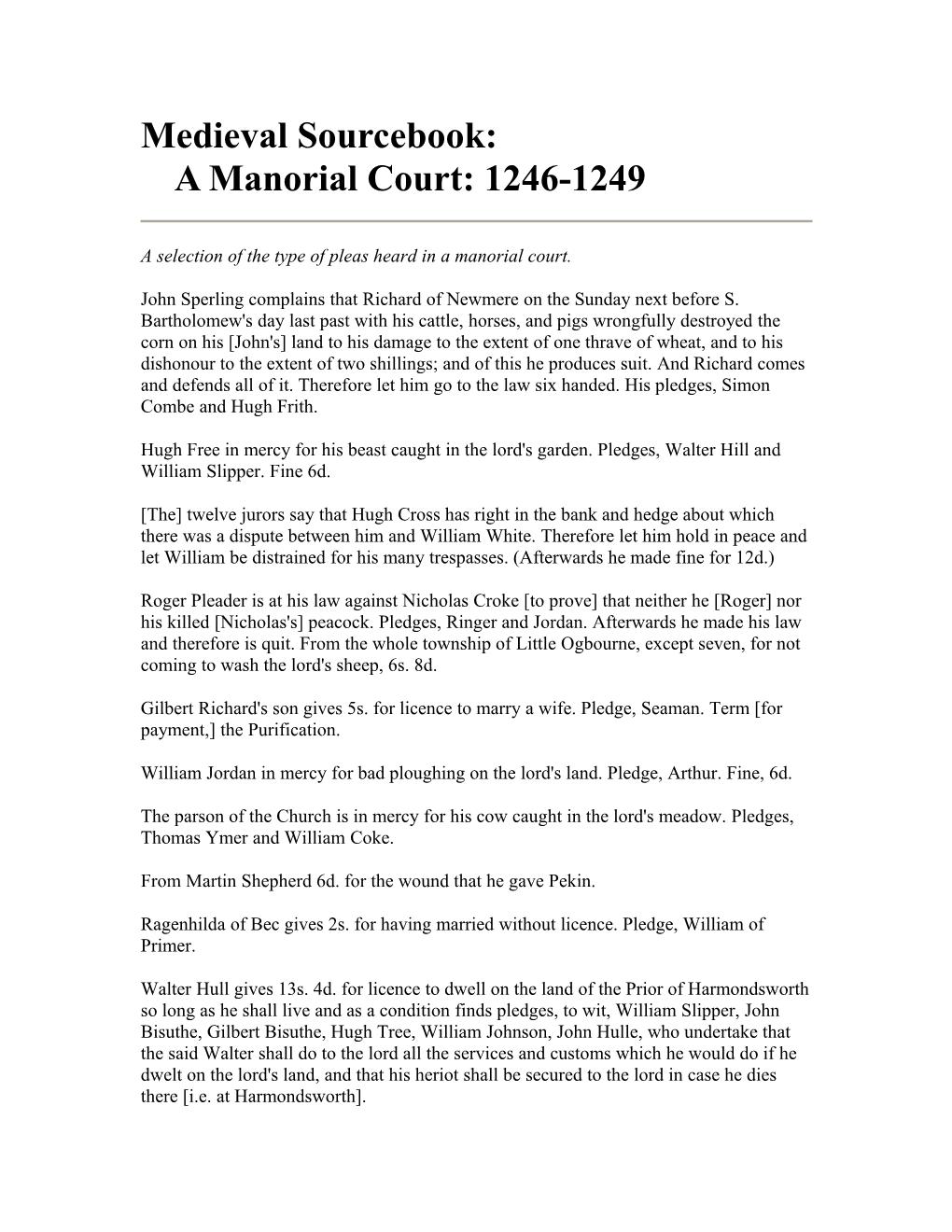 Medieval Sourcebook: a Manorial Court: 1246-1249