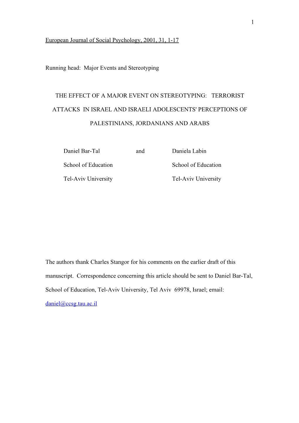 The Effect of a Major Event on Stereotyping: the Case of Terroristic Attack in Israel And