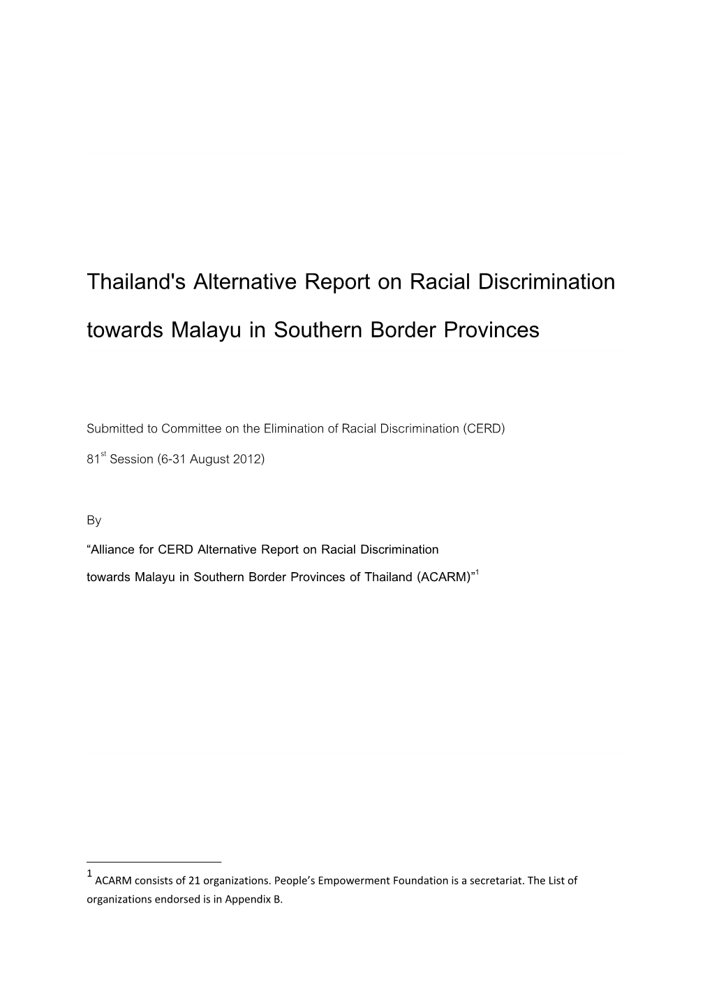 Thailand's Alternative Report on Racial Discrimination Towards Malayu in Southern Border