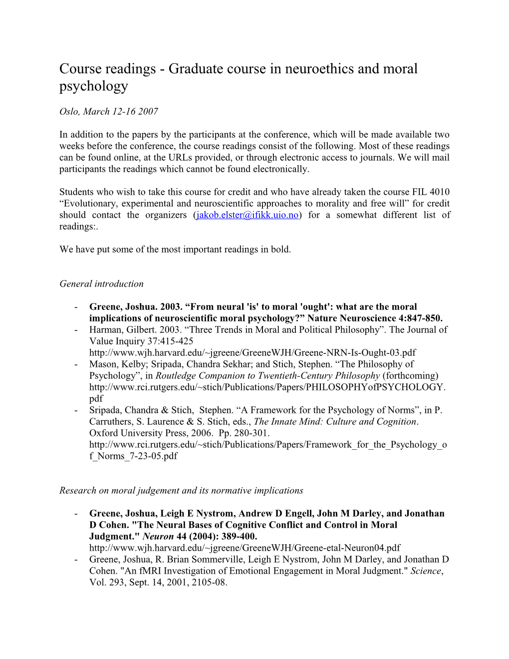 Course Readings - Graduate Course in Neuroethics and Moral Psychology