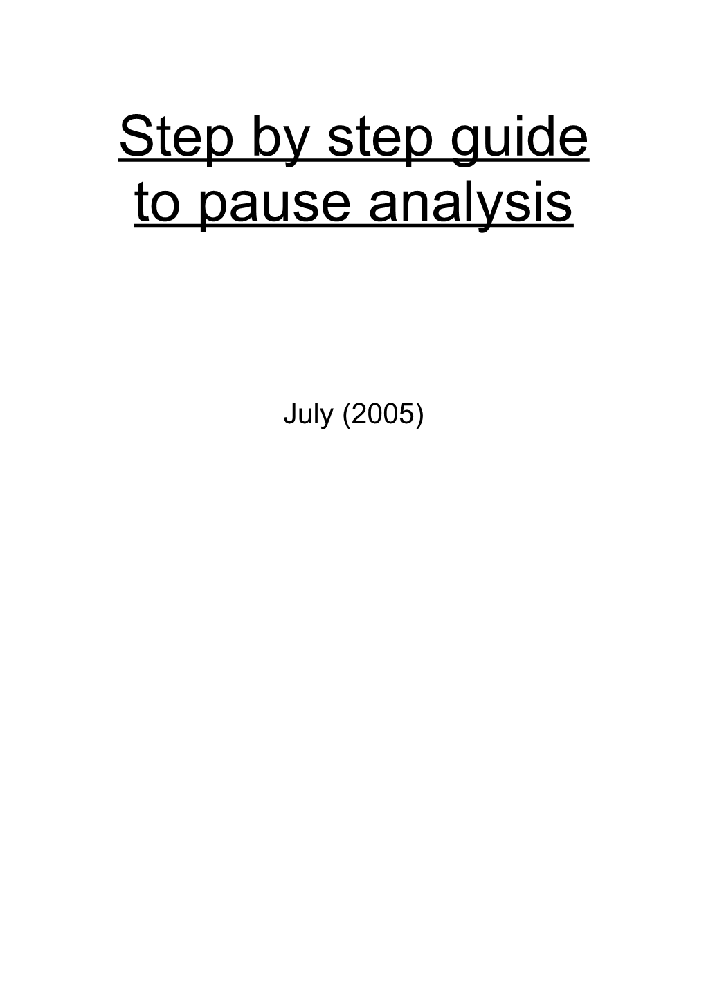 Step by Step Guide to Pause Analysis
