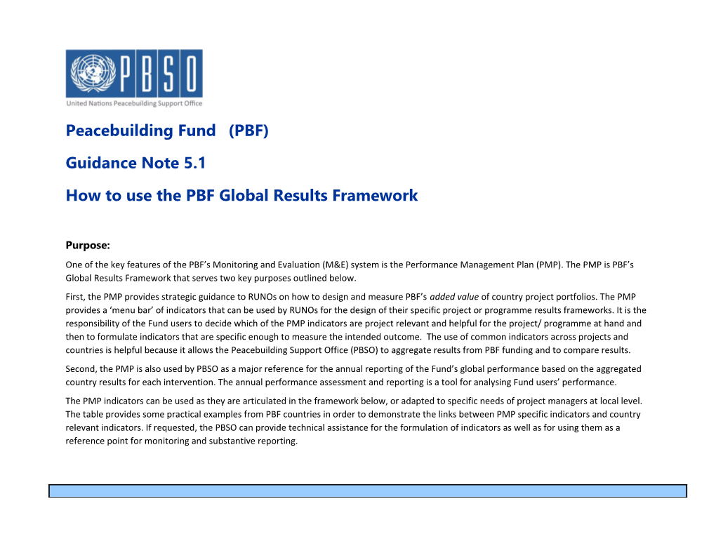 UN Peacebuilding Fund Results Framework Outcomes and Example Indicators As of September 2009