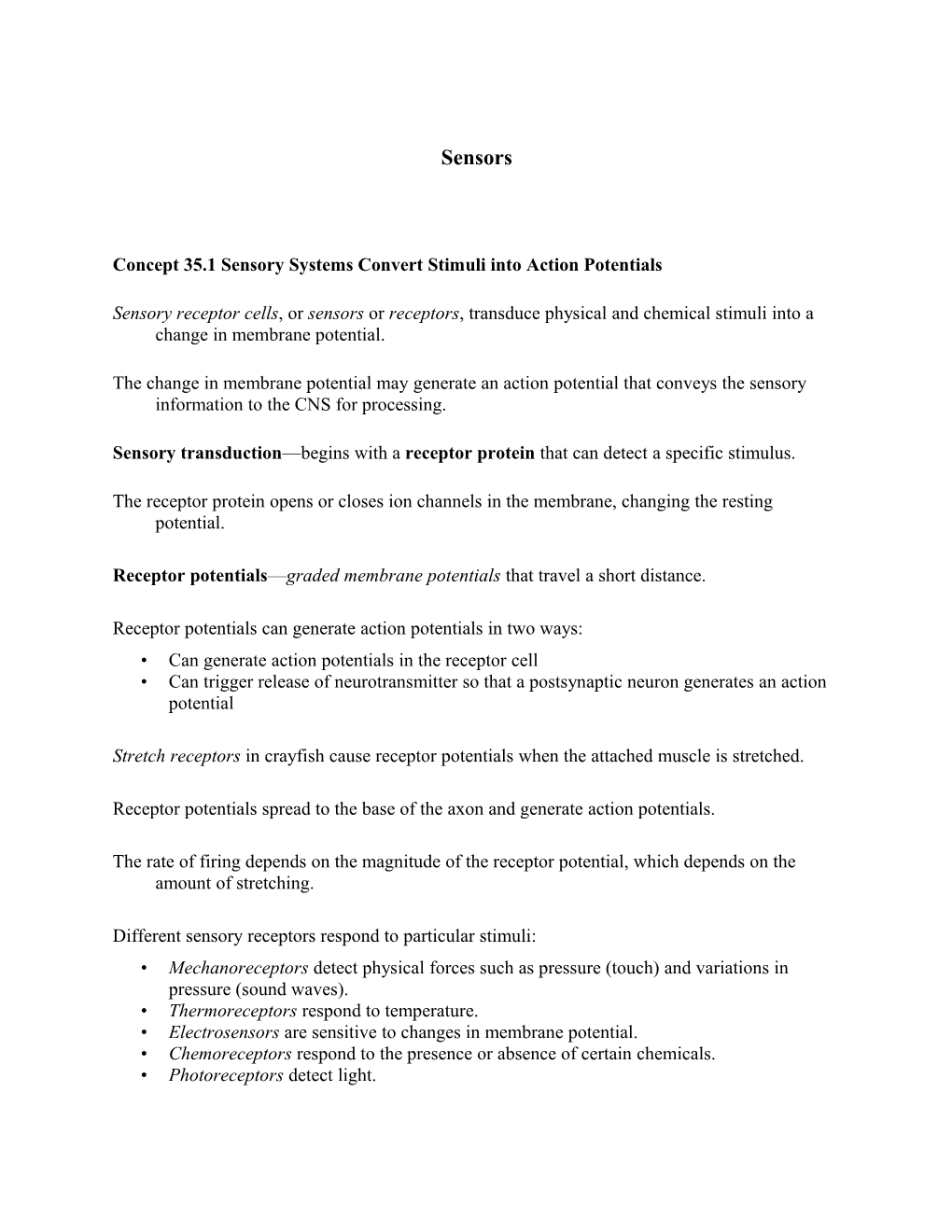 Concept 35.1 Sensory Systems Convert Stimuli Into Action Potentials