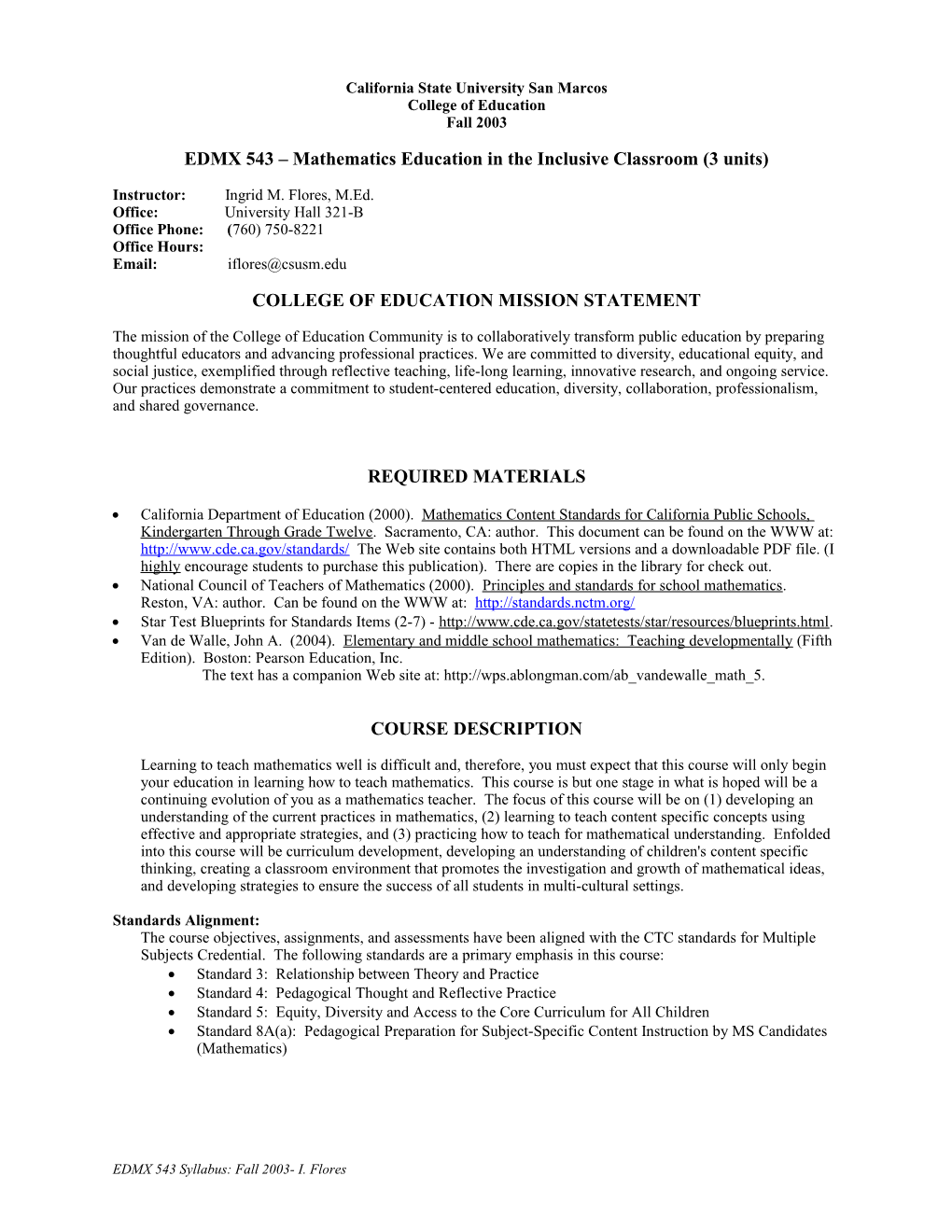 EDMX 543 Mathematics Education in the Inclusive Classroom (3 Units)