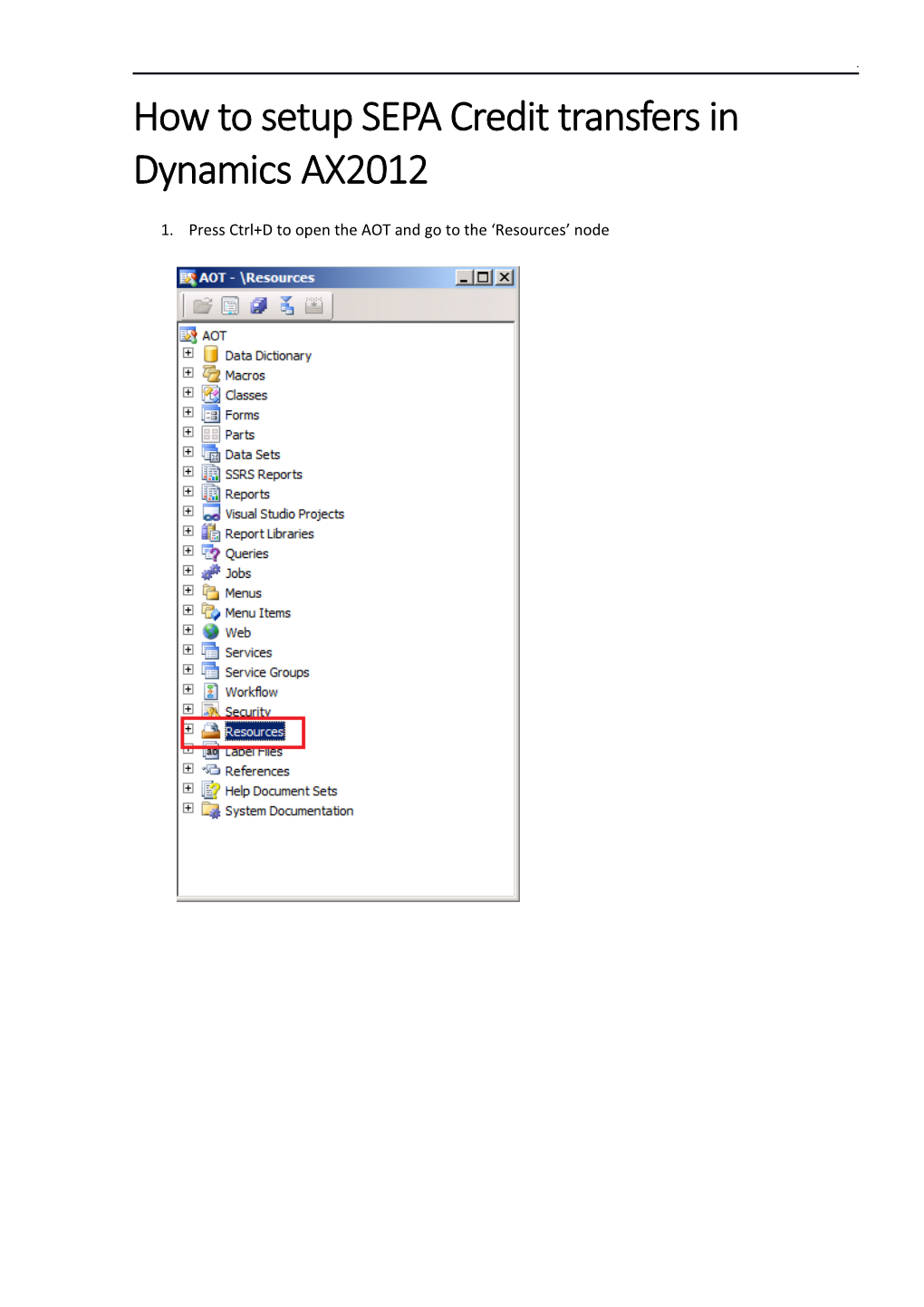 How to Setup SEPA Credit Transfers in Dynamics AX2012