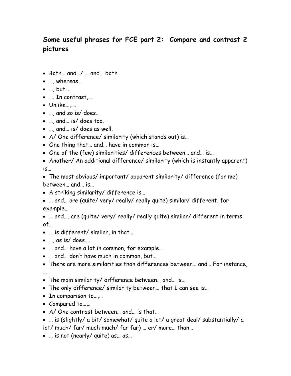 Some Useful Phrases for FCE Part 2: Compare and Contrast 2 Pictures