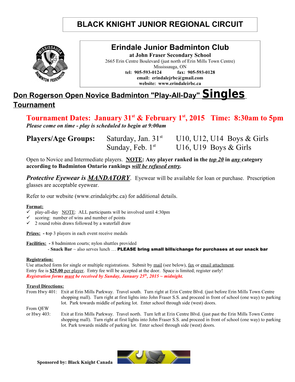 Don Rogerson Open Novice Badminton Play-All-Day Singles Tournament