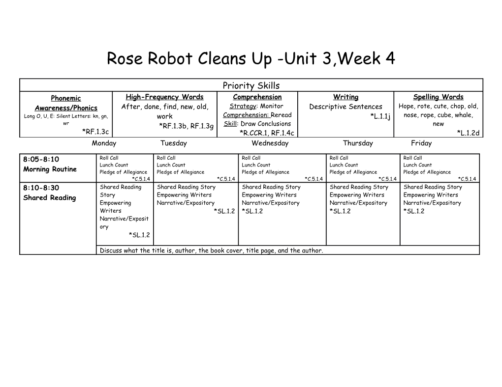 Rose Robot Cleans up -Unit 3,Week 4