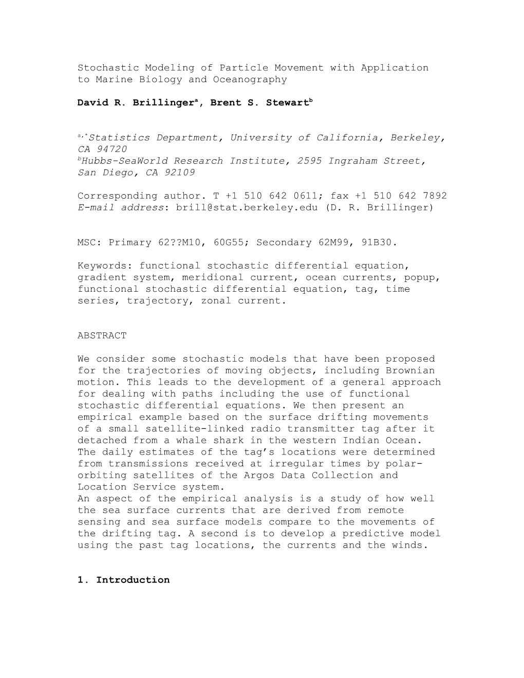 Modelling Trajectories Via Stochastic Functional Differential Equations