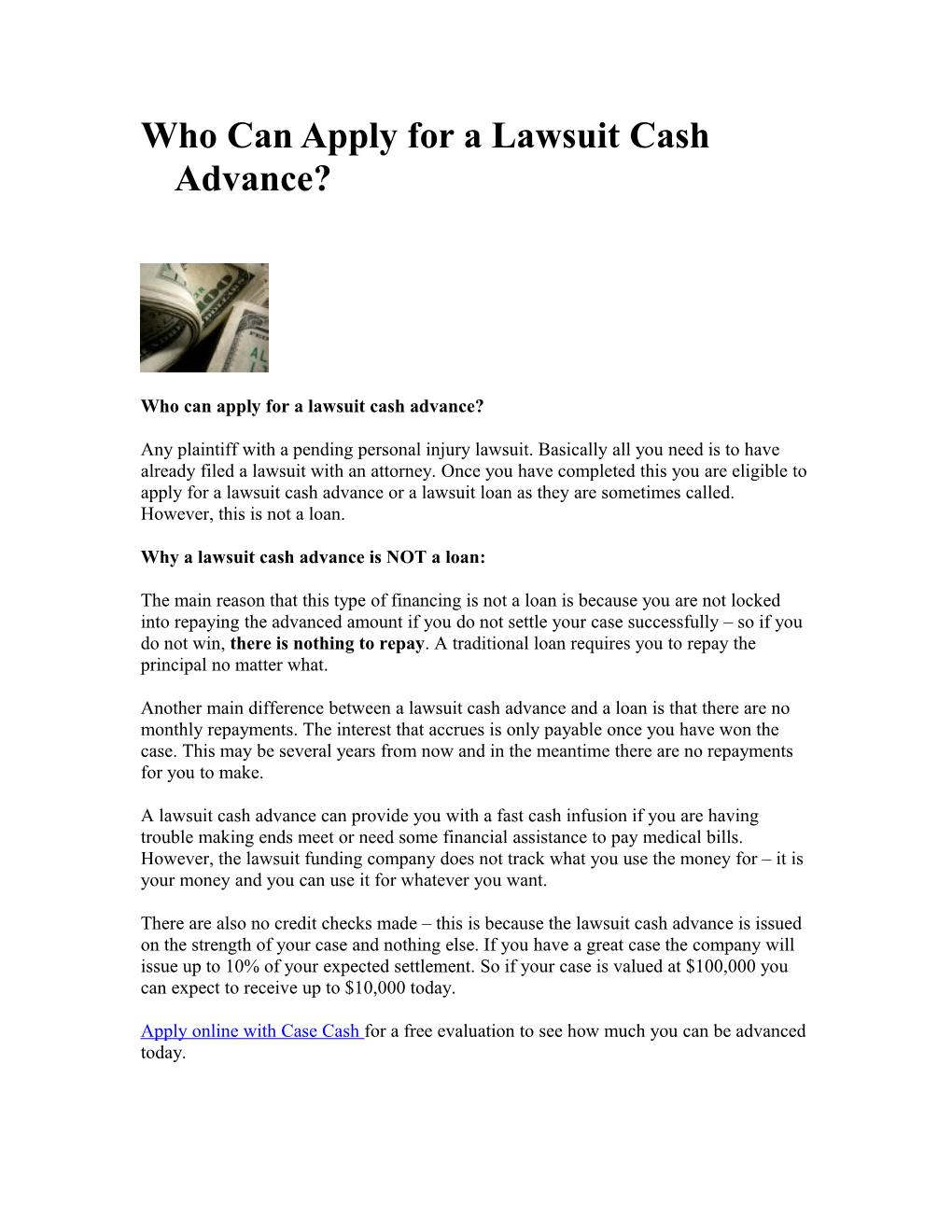 Who Can Apply for a Lawsuit Cash Advance