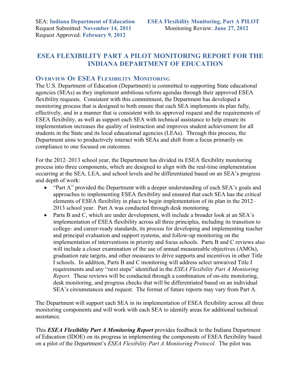 Indiana ESEA Flexibility Part a Monitoring Report