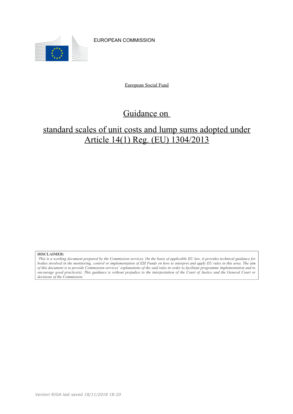 Standard Scales of Unit Costs and Lump Sums Adopted Underarticle 14(1) Reg. (EU) 1304/2013