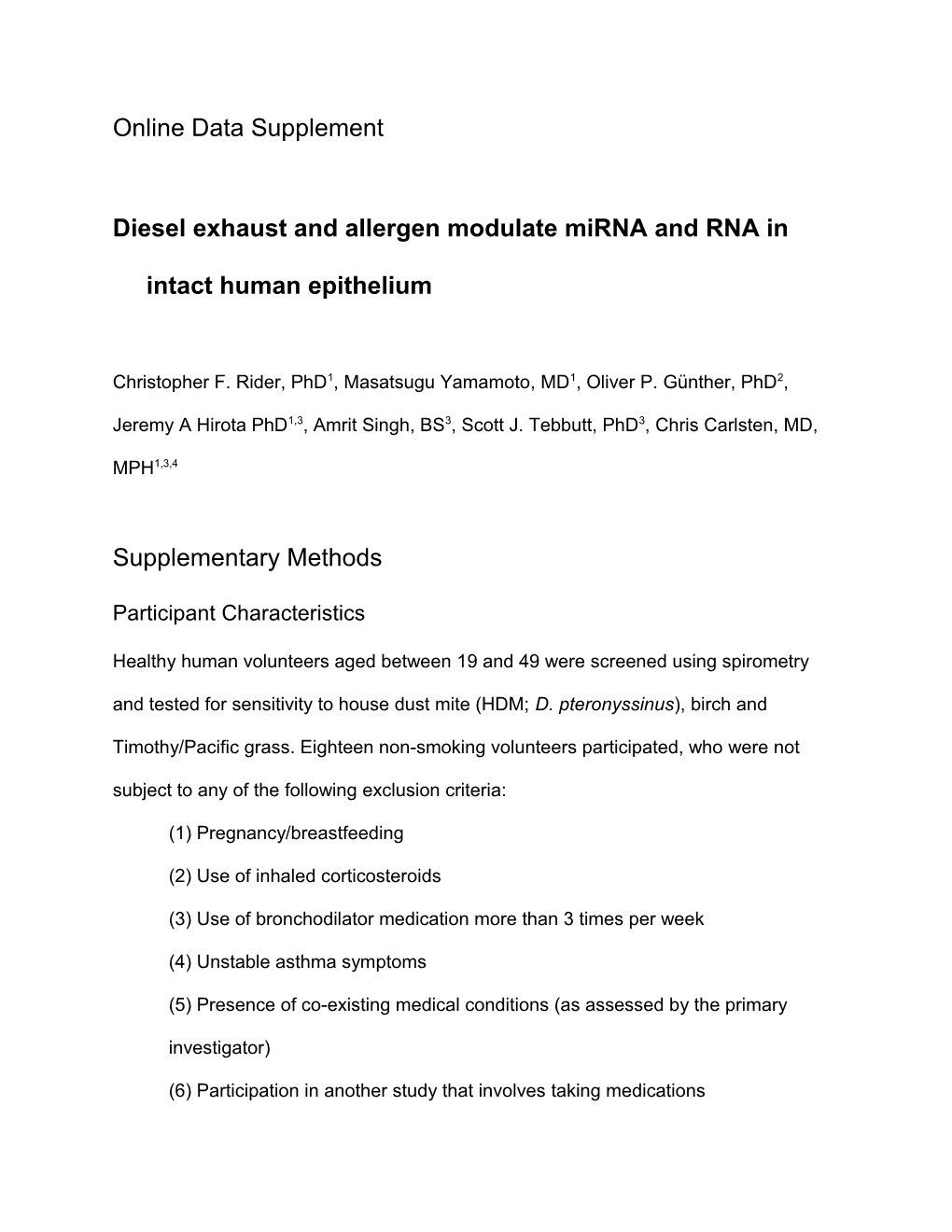 Diesel Exhaust and Allergen Modulate Mirna and RNA in Intact Human Epithelium