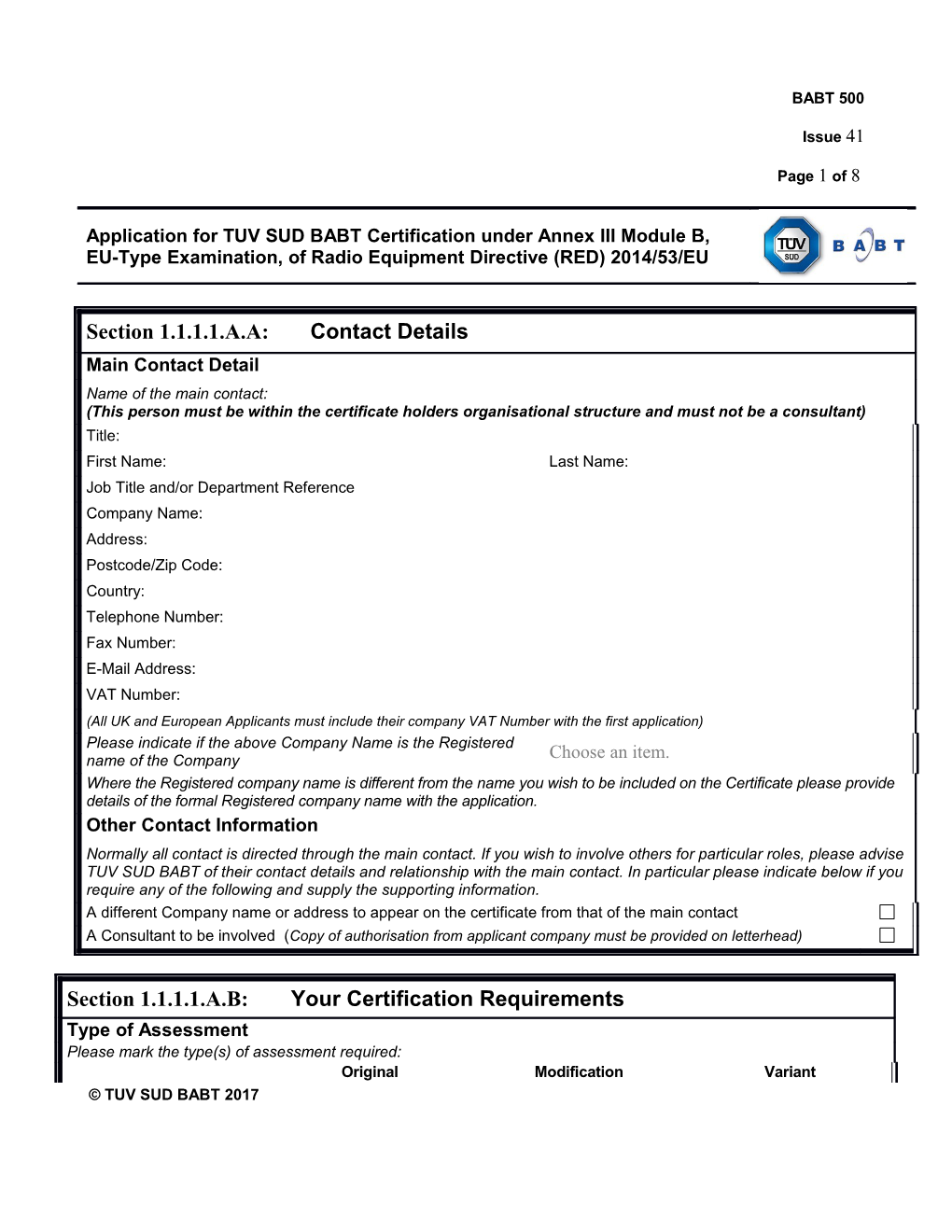 Application for TUV SUD BABT Certification Under Annex III Module B, EU-Type Examination